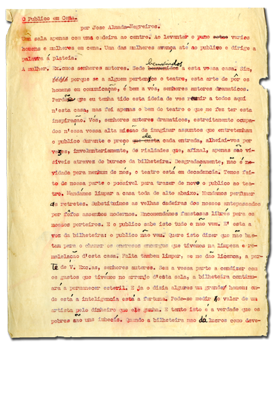 Negreiros, Almada, 1893-1970 O Público em Cena. [1946] Dactiloscrito com correções e acrescentos autógrafos.