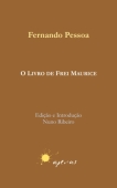 
Fernando Pessoa, O Livro de Frei Maurice

